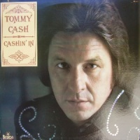 Tommy Cash - Cashin' In